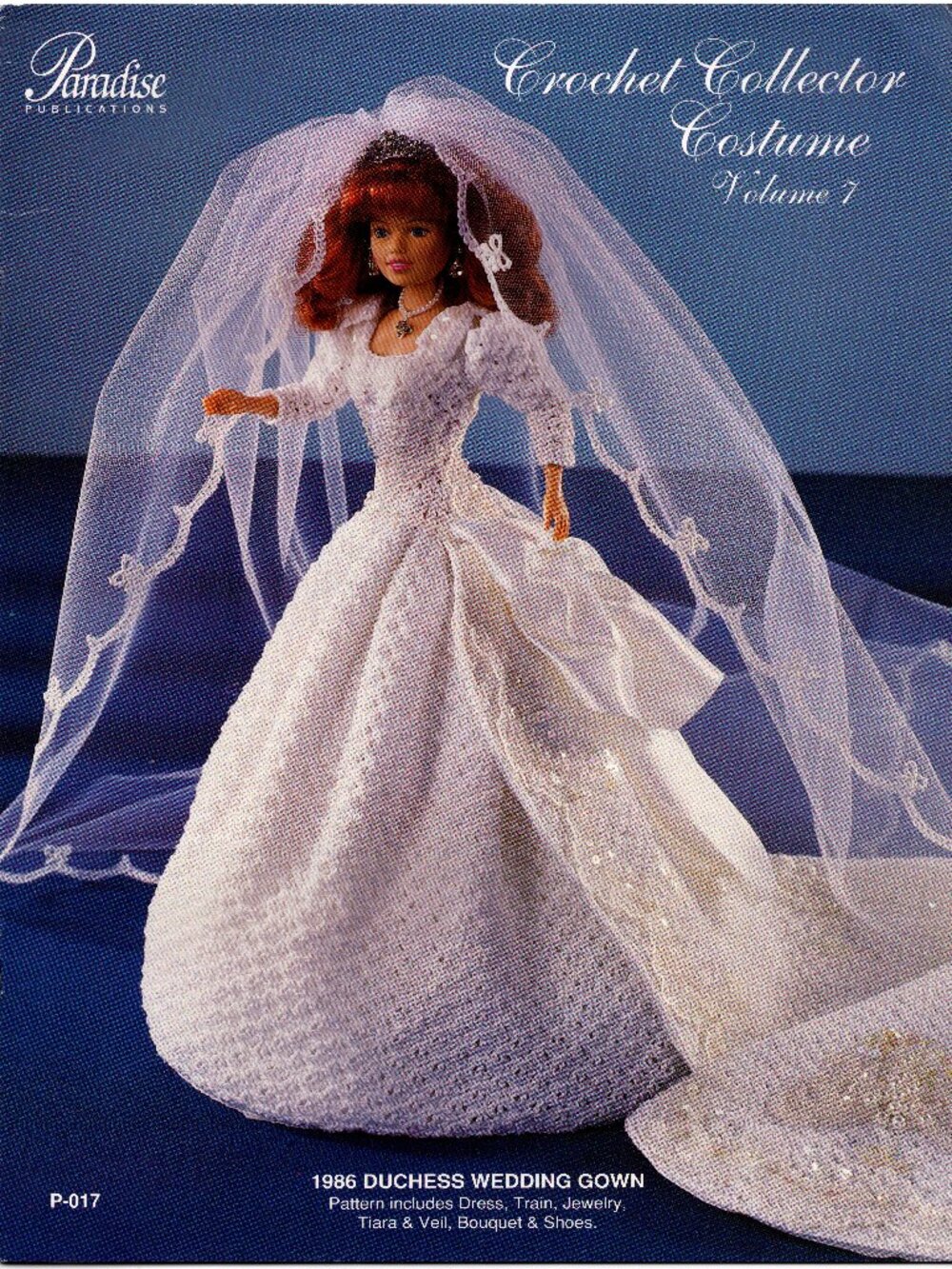 Paradise Publications Crochet Collector Costume Vol. 7 1986 Duchess Wedding Gown
